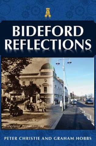 Cover of Bideford Reflections