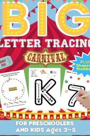 Cover of Big Letter Tracing For Preschoolers And Kids Ages 3-5
