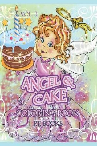 Cover of Angel and Cake Coloring Book