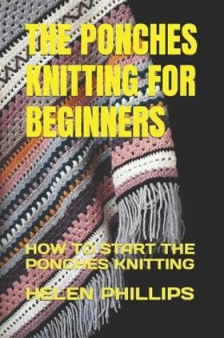 Cover of The Ponches Knitting for Beginners