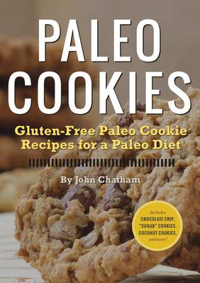 Book cover for Paleo Cookies: Gluten-free Paleo Cookie Recipes for a Paleo Diet