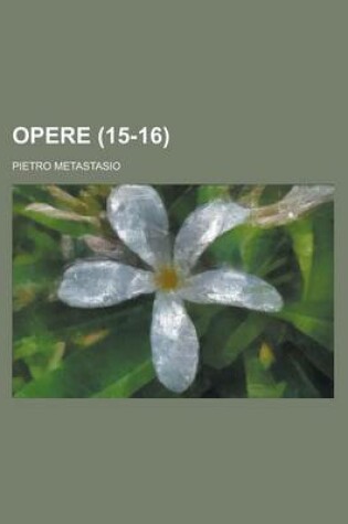 Cover of Opere (15-16)