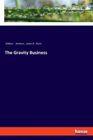 Cover of The Gravity Business