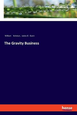 Book cover for The Gravity Business