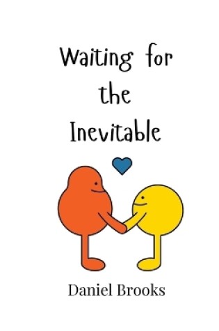 Cover of Waiting for the Inevitable