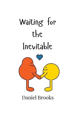 Book cover for Waiting for the Inevitable