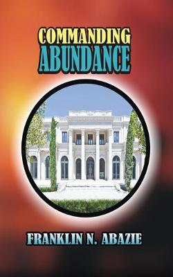 Book cover for Commanding Abundance