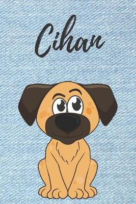 Book cover for personalisiertes Notizbuch Hunde / Malbuch / Kritzelbuch / Tagebuch / Journal / DIN A5 / Geschenk Cihan