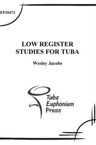 Cover of Low Register Studies for Tuba