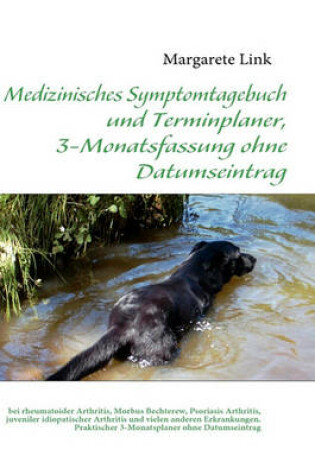 Cover of Medizinisches Symptomtagebuch und Terminplaner, 3-Monatsfassung ohne Datumseintrag