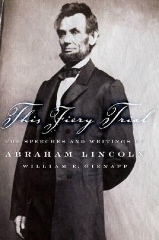 Cover of The Speeches and Writing of Abraham Lincoln