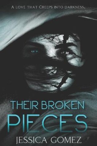 Cover of Their Broken Pieces
