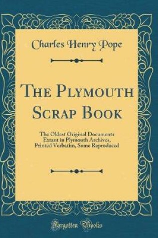 Cover of The Plymouth Scrap Book