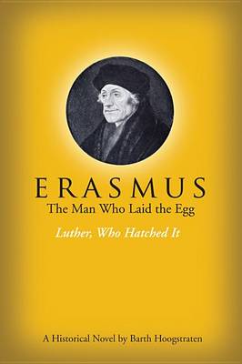 Book cover for Erasmus, the Man Who Laid the Egg