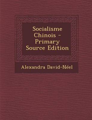 Book cover for Socialisme Chinois - Primary Source Edition