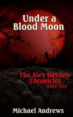 Book cover for Under A Blood Moon