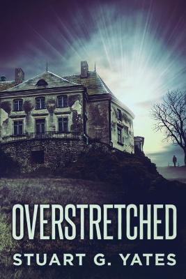 Book cover for Overstretched