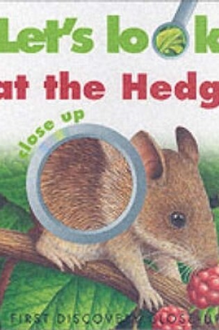Cover of Let's Look at the Hedge