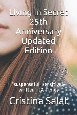 Book cover for Living In Secret 25th Anniversary Updated Edition