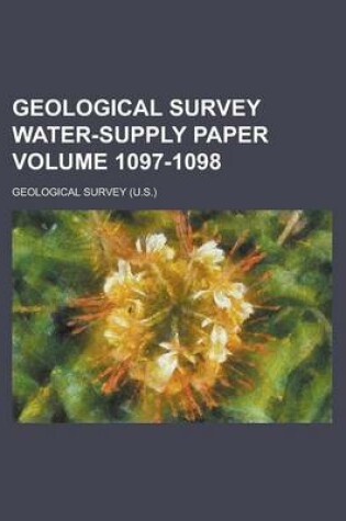 Cover of Geological Survey Water-Supply Paper Volume 1097-1098