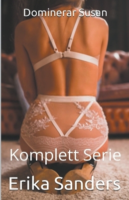 Book cover for Dominerar Susan. Komplett Serie