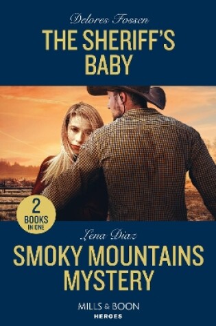 Cover of The Sheriff's Baby / Smoky Mountains Mystery