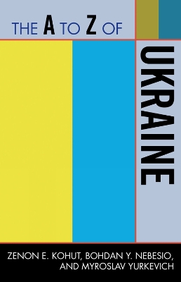 Book cover for The A to Z of Ukraine