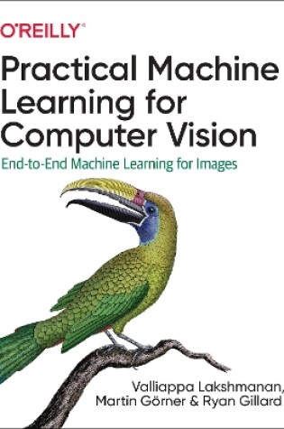 Cover of Practical Machine Learning for Computer Vision