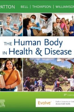 Cover of The Human Body in Health & Disease - E-Book