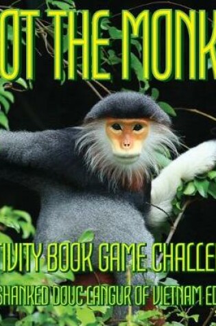 Cover of Spot the Monkey Activity Book Game Challenge