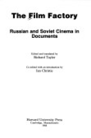 Cover of The Film Factory - Russian & Soviet Cinemain Documents