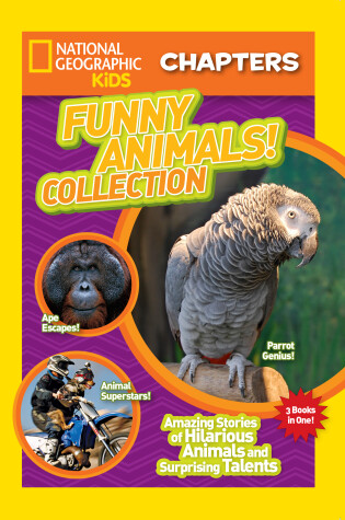 Cover of National Geographic Kids Chapters: Funny Animals! Collection