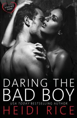 Book cover for Daring the Bad Boy