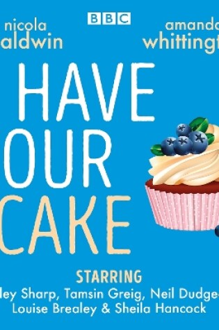 Cover of Have Your Cake