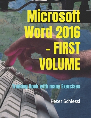 Book cover for Microsoft Word 2016 - FIRST VOLUME