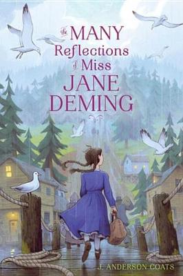 Book cover for The Many Reflections of Miss Jane Deming