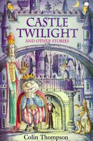 Cover of Castle Twilight and Other Stories