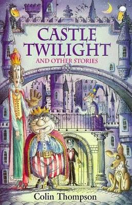 Book cover for Castle Twilight and Other Stories