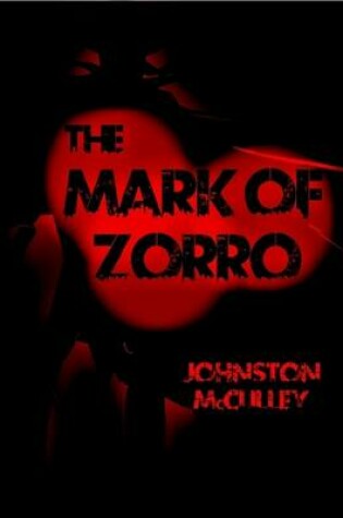 Cover of The Mask of Zorro: The Curse of Capistrano