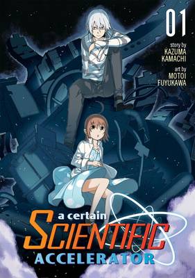 Book cover for A Certain Scientific Accelerator