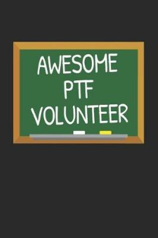 Cover of Awesome PTF Volunteer