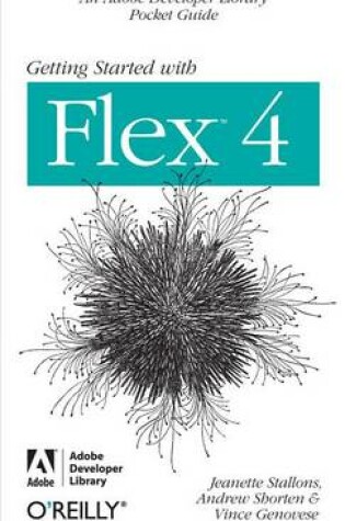 Cover of Getting Started with Flex 4