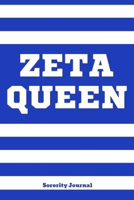 Book cover for Zeta Queen Sorority Journal