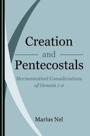 Cover of Creation and Pentecostals