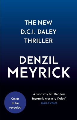 Cover of The New D.C.I Daley Thriller