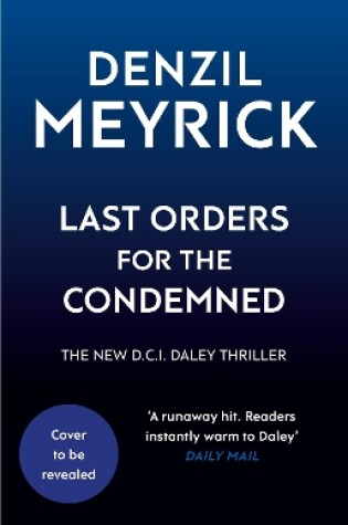 Cover of Last Orders for the Condemned