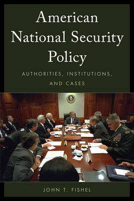 Book cover for American National Security Policy