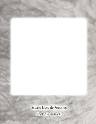 Book cover for Espana Libro de Recortes Sleek Scrapbook