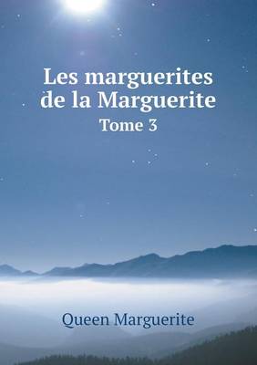 Book cover for Les marguerites de la Marguerite Tome 3