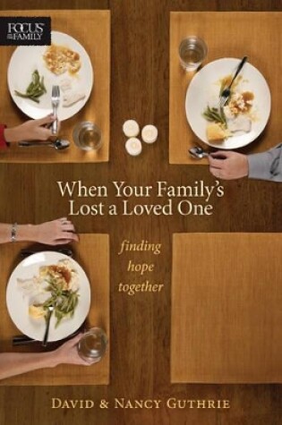 Cover of When Your Family'S Lost A Loved One